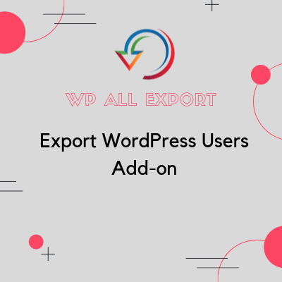 Wp All Export Wordpress User Addon